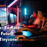 Instant Gaming Free: Explore the Future on Tinyzone!